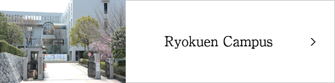 Ryokuen Campus